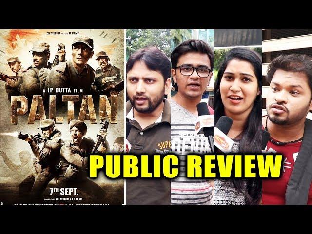 Paltan PUBLIC REVIEW | First Day First Show | Arjun Rampal, Gurmeet, Luv Sinha, Siddhanth