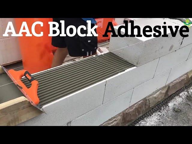 AAC Block Adhesive (Chemical) Application