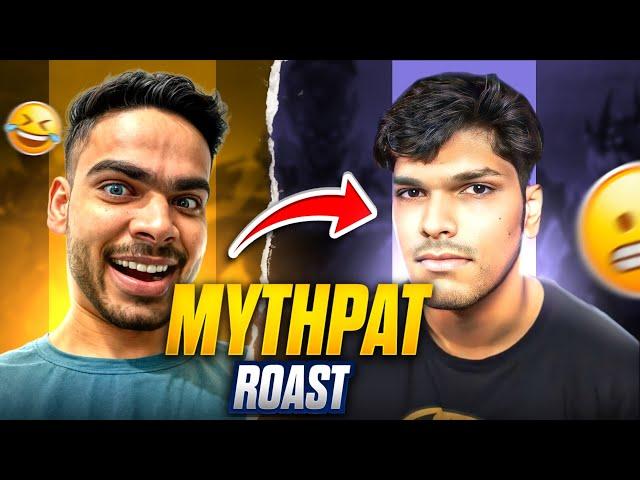 MYTHPAT ( The Cringe Gamer ) ROAST | Sorry bhaiya 