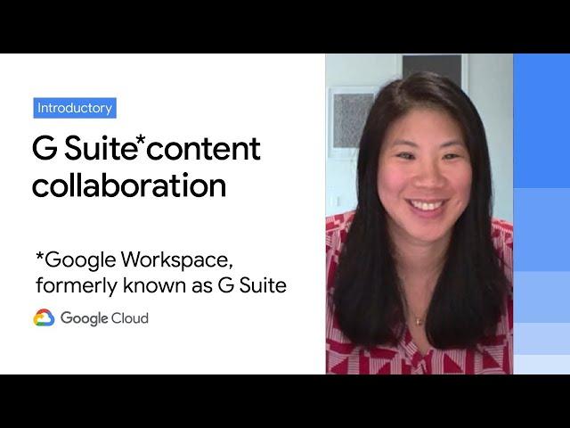 Teamwork from anywhere: G Suite's vision for content collaboration