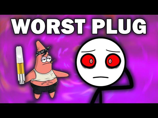 The WORST PLUG EVER