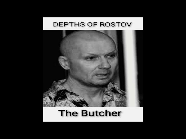 Depths of Rostov - The Butcher