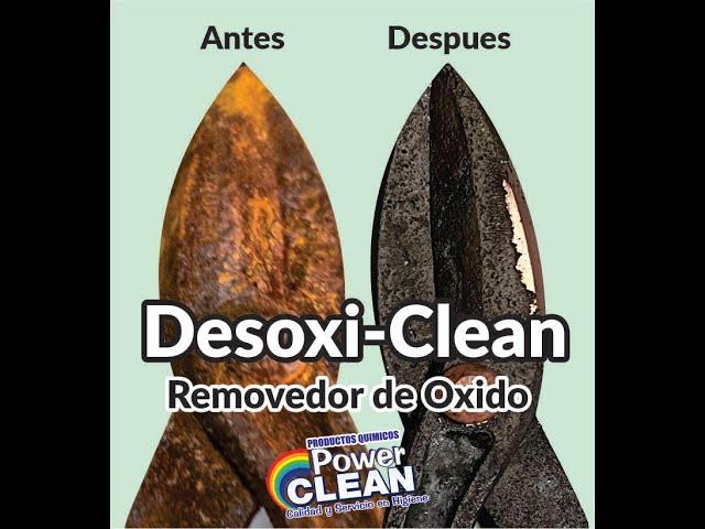 DESOXI-CLEAN Removedor de Oxido