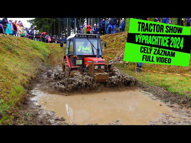 TRACTOR SHOW VÝPRACHTICE 2024 CELÝ ZÁZNAM / FULL VIDEO