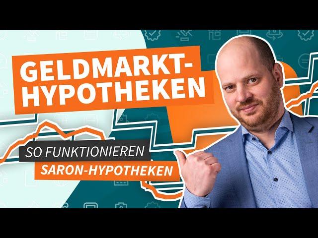 Geldmarkthypotheken | So funktionieren SARON-Hypotheken