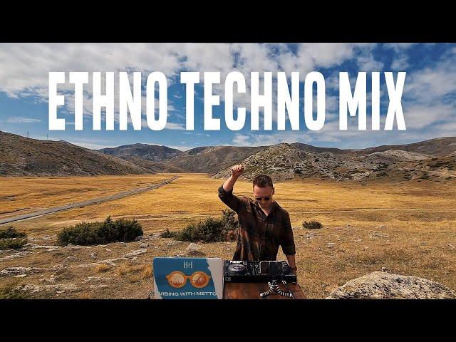 ETHNO TECHNO IN THE MOUNTAINS ECHO (Mixed by Metto)