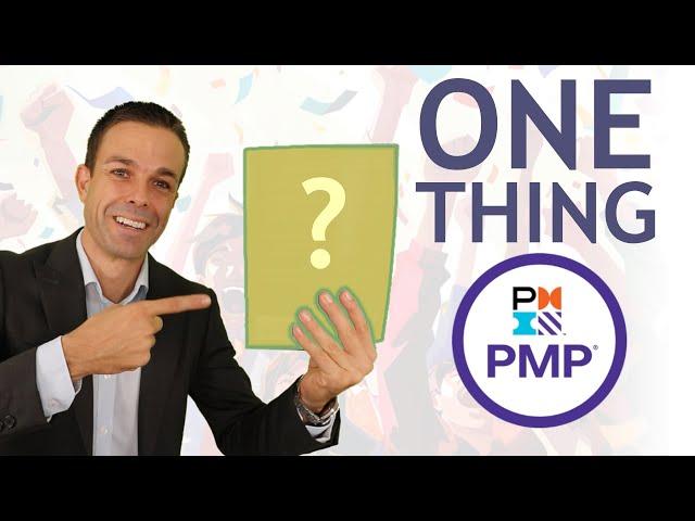 The ONLY thing you need to pass the PMP?