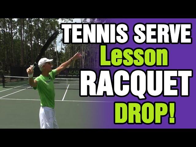 Tennis Serve Lesson On Racquet Drop - Tom Avery Tennis