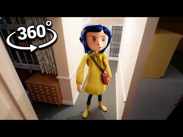 360° CORALINE Breaks into YOUR House! 2