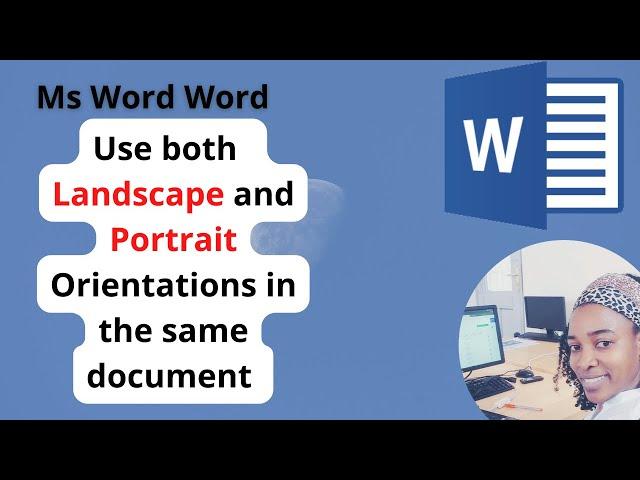 Use both #landscape and #portrait #orientation in the same document in #MsWord  (2010-2019)