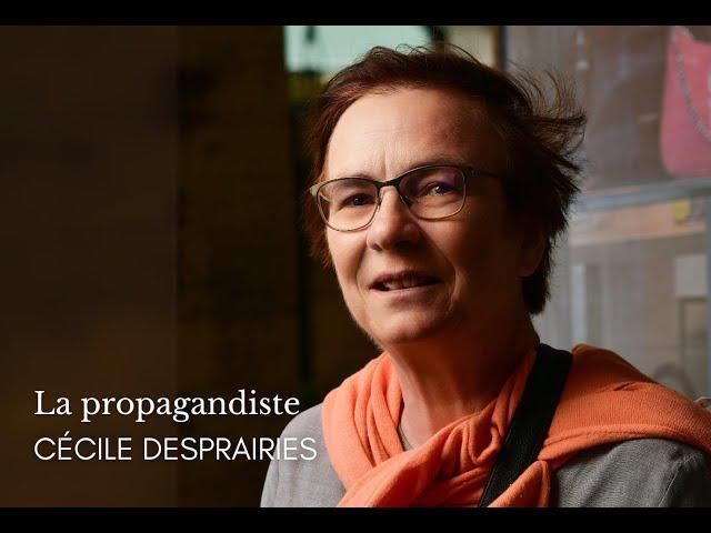 "La propagandiste" de Cécile Desprairies - éditions du Seuil