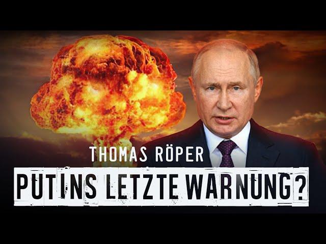 Putins letzte Warnung an den Westen - Thomas Röper