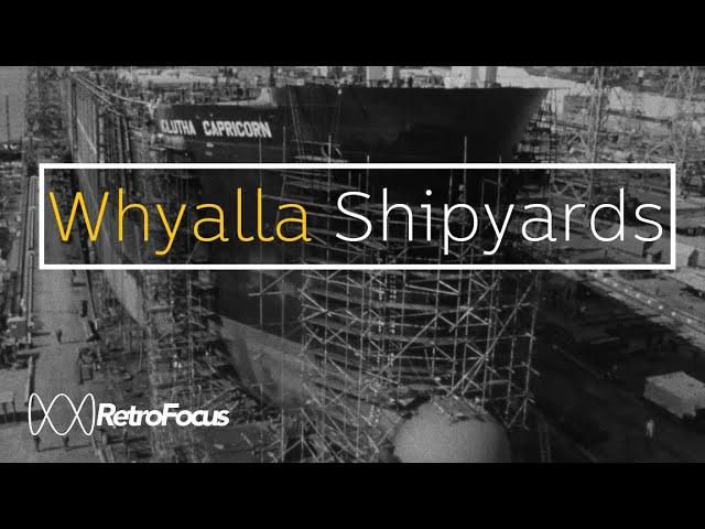 Big cargo ship building at Whyalla Shipyards (1972) | Retrofocus | ABC Australia