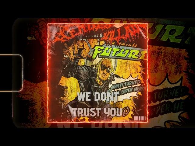 *FREE* Trap Loop kit "WE DON'T TRUST YOU" (Metro Boomin x Future)