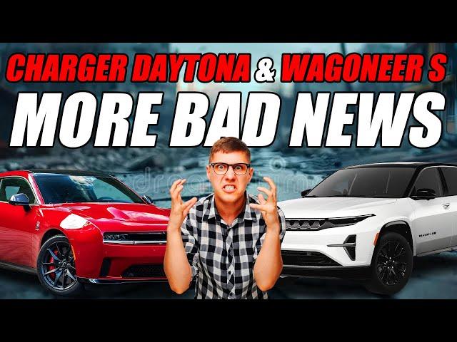 MORE BAD NEWS ON THE DODGE CHARGER EV AND JEEP WAGONEER S