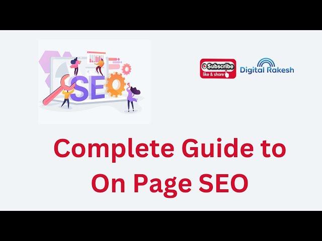 Complete Guide to On Page SEO |  Search Engine Journal | SEO Tutorial 2023 | Digital Rakesh