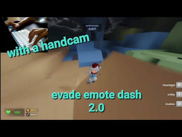 I'm back..? Evade game play + emote dash 2.0