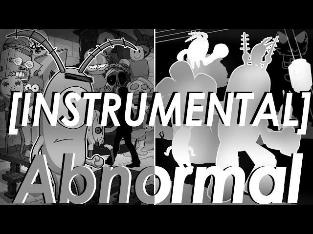 Abnormal [INSTRUMENTAL]