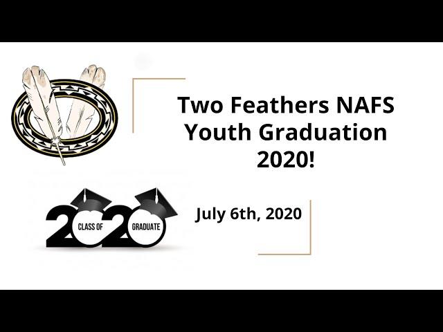 Two Feathers NAFS Youth 2020 Graduates