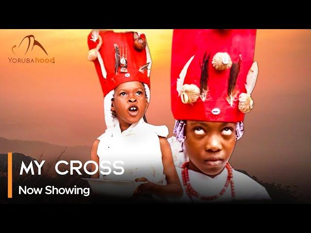 My Cross (Agbelebu Mi) - Latest Yoruba Movie 2024 Drama  Habeeb Alagbe, Temitope Moremi