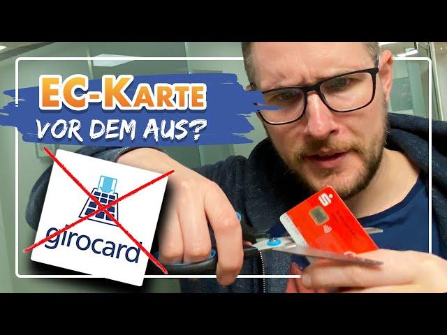 Ende der Girocard? – Das erwartet uns!