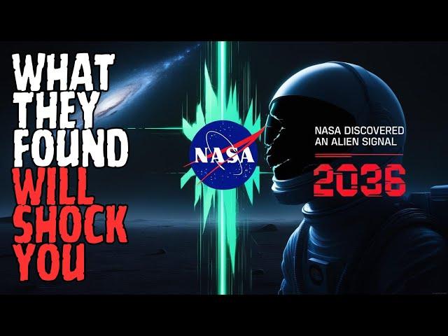 "NASA DISCOVERED AN ALIEN SIGNAL... WHAT THEY FOUND WILL SHOCK YOU!"