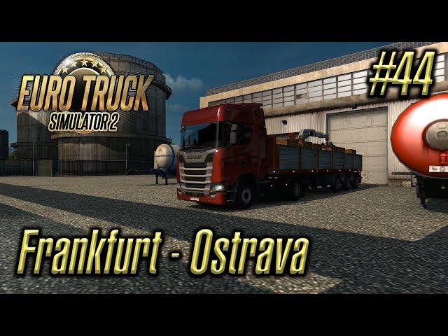 Euro Truck Simulator 2 | Episode #44 | Frankfurt - Ostrava