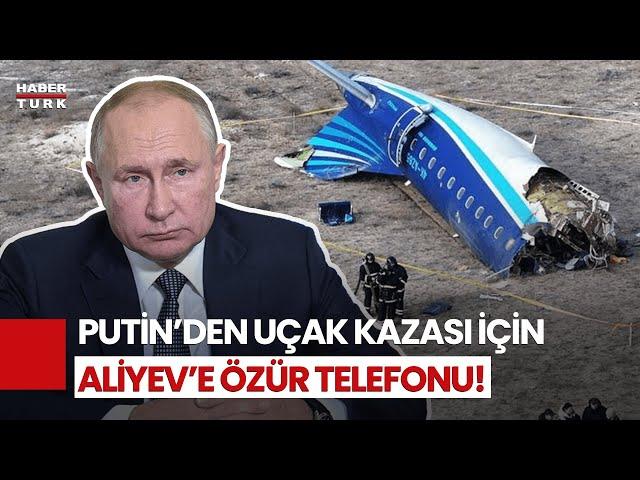 SON DAKİKA! Putin, Kazakistan'da Düşen Azerbaycan Uçağı İçin Aliyev'den Özür Diledi!