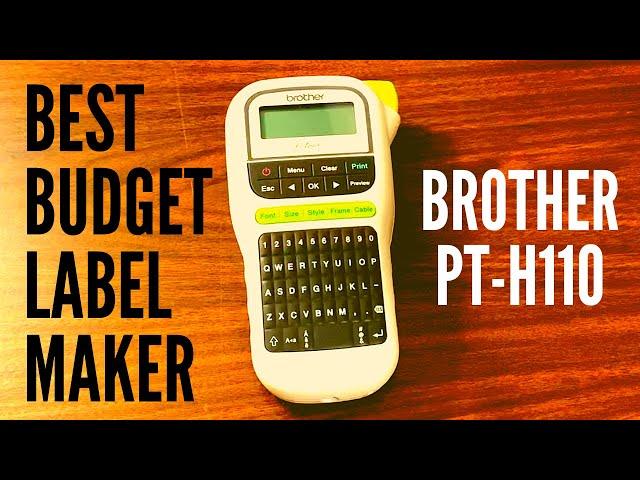 Brother P-Touch PT-H110 Label Maker: UNBOXING, REVIEW, AND HOW TO SET IT UP