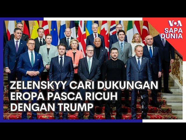 Zelenskyy Cari Dukungan Eropa Pasca Ricuh dengan Trump