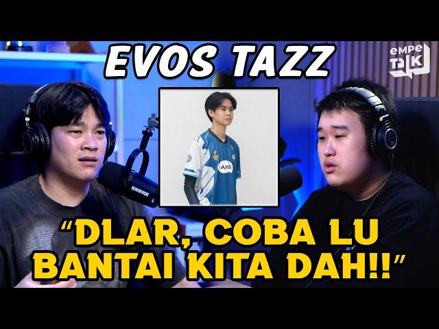 TAZZ TERNYATA HAMPIR JOIN RRQ?! TERNYATA BEGINI ISI DAPUR EVOS!! - EMPETALK Tazz