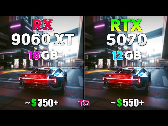 RX 9060 XT 16GB vs RTX 5070 12GB - Test in 10 Games