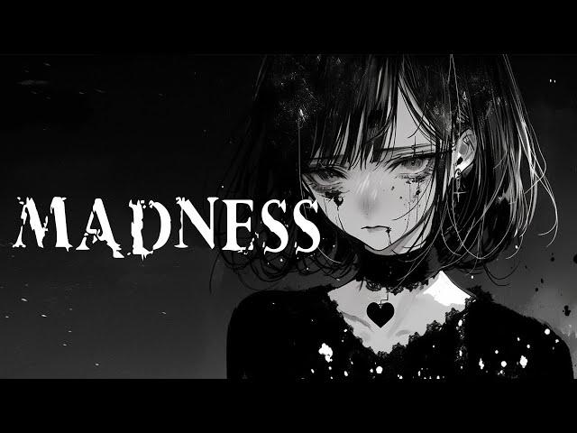 Nightcore - Madness (lyrics)