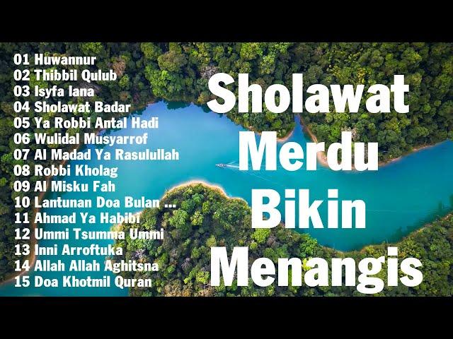 Sholawat Merdu Bikin Menangis || ​Sholawat Merdu Terpopuler 2021 ||