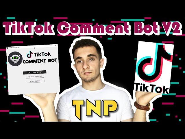 TikTok Comment Bot - Comment automatically on TikTok (exe app)