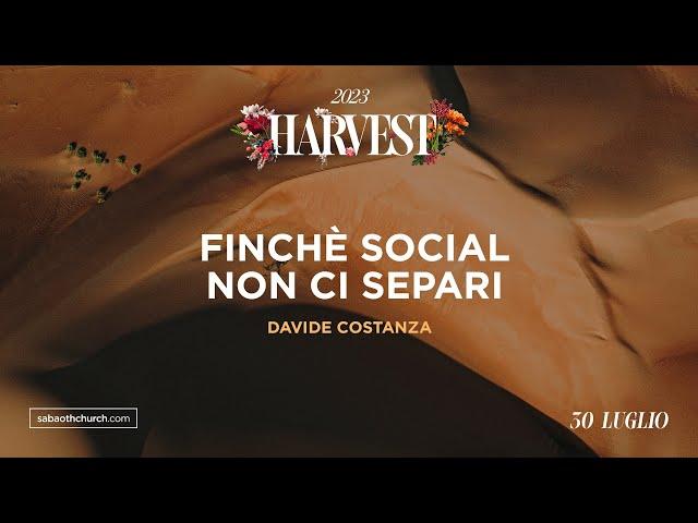 Sabaoth Church Loano - FINCHE' SOCIAL NON CI SEPARI - Davide Costanza - 30072023