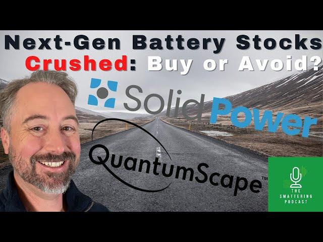 QuantumScape and Solid Power Stocks Getting Crushed: What Investors Should Know Before Buying