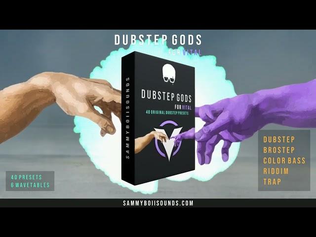 DUBSTEP GODS FOR VITAL | PRO PRESETS [BROSTEP, COLOR BASS, RIDDIM]