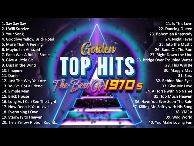 Oldies Greatest Hits Of 1970's - 70s Golden Music Playlist - Best Classic Songs