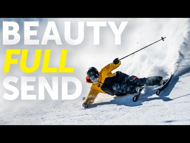 Beauty Full Send: A love letter to all mountain skiing