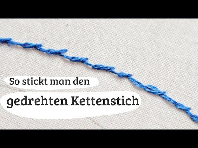 #40: gedrehter Kettenstich Stickanleitung