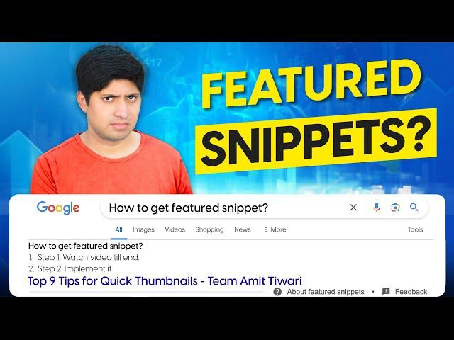 How To Get Featured Snippets? What Are Featured Snippets in Google Search Results?