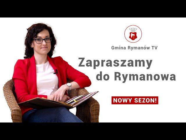 Zapraszamy do Rymanowa. NOWY SEZON!