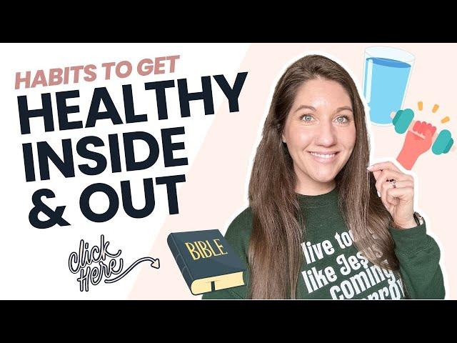 Christian Women Have These Healthy Habits // Christian Encouragement For Today