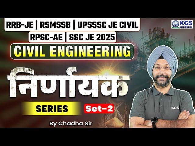 Civil Engineering for RSMSSB JE/SSC JE/RRB JE/BSPHCL/RPSC-AE/UPSSSC-JE | Set - 02 | Chadha Sir