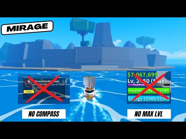 Spawning Mirage Island without Compass or Max Lvl