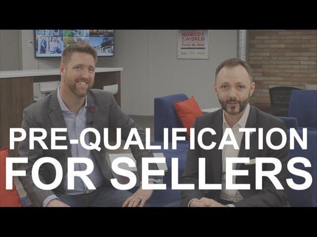 Pre Qualification For Seller clients - REALTOR® Tips