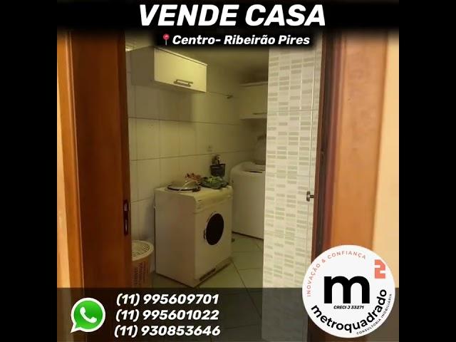 VENDE CASA - CENTRO - RIBEIRÃO PIRES