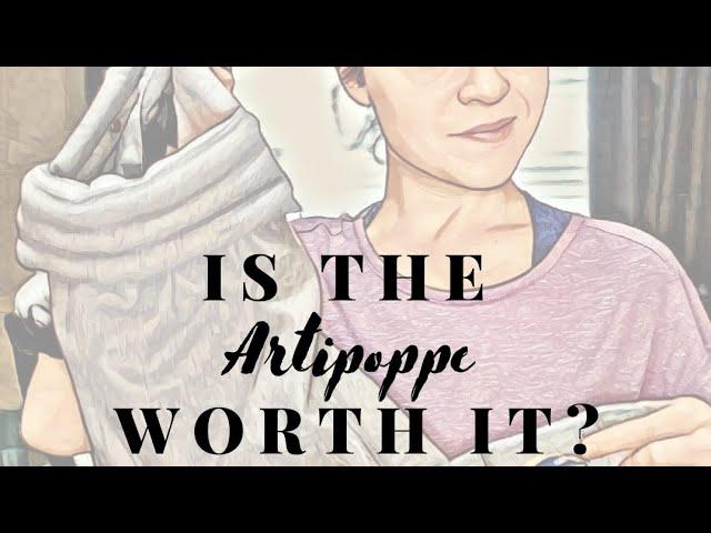 Is the Artipoppe carrier worth it? | Babywearing Reviews #babywearing