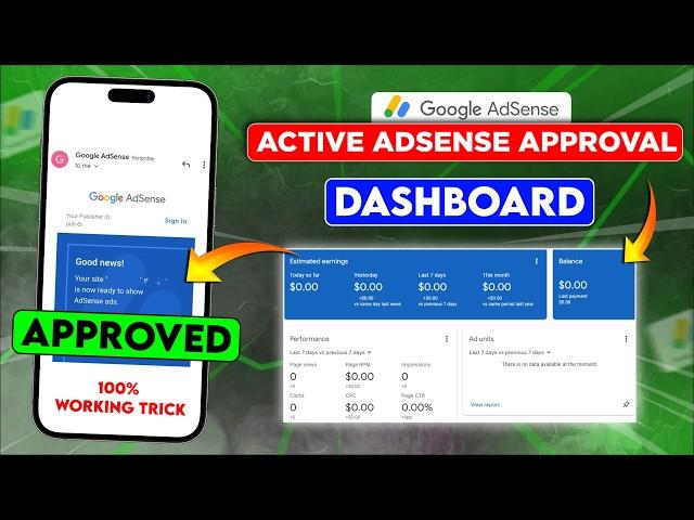 AdSense Active Dashboard Approval | 100% Working Trick Unlimited AdSense Approval